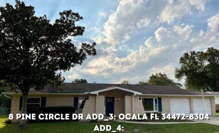 8 pine circle dr add_3: ocala fl 34472-8304 add_4: