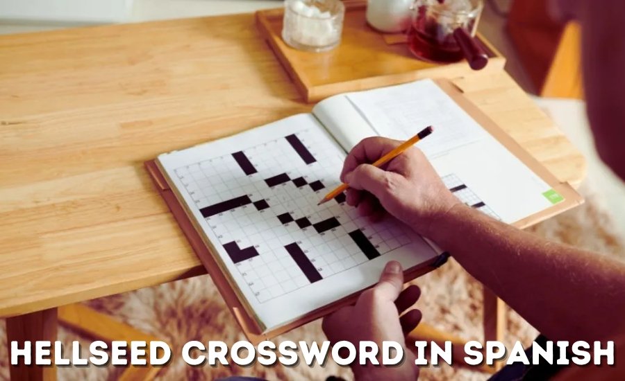 hellseed crossword in spanish