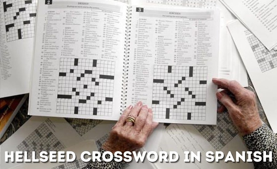 hellseed crossword in spanish