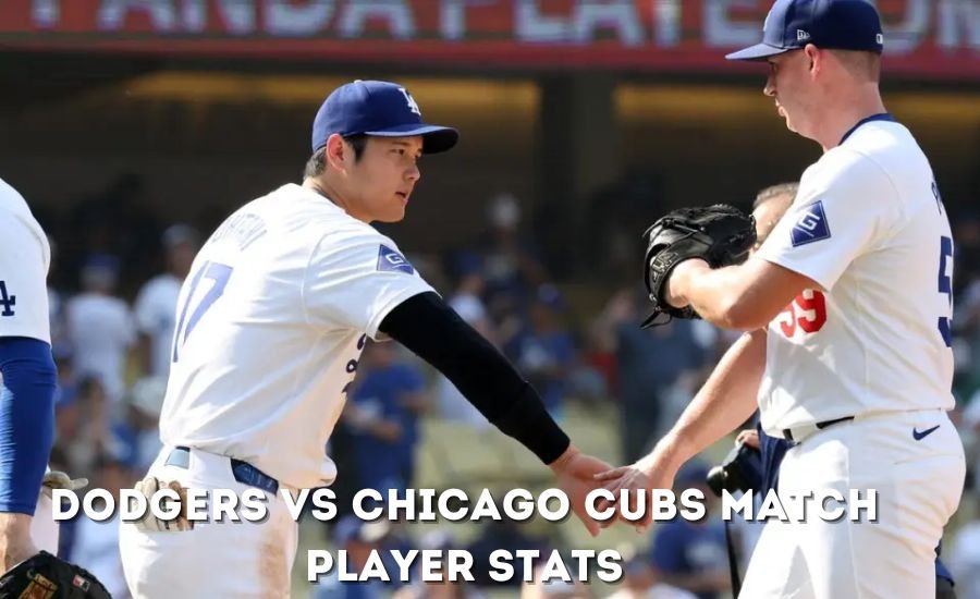 dodgers vs chicago cubs match player stats