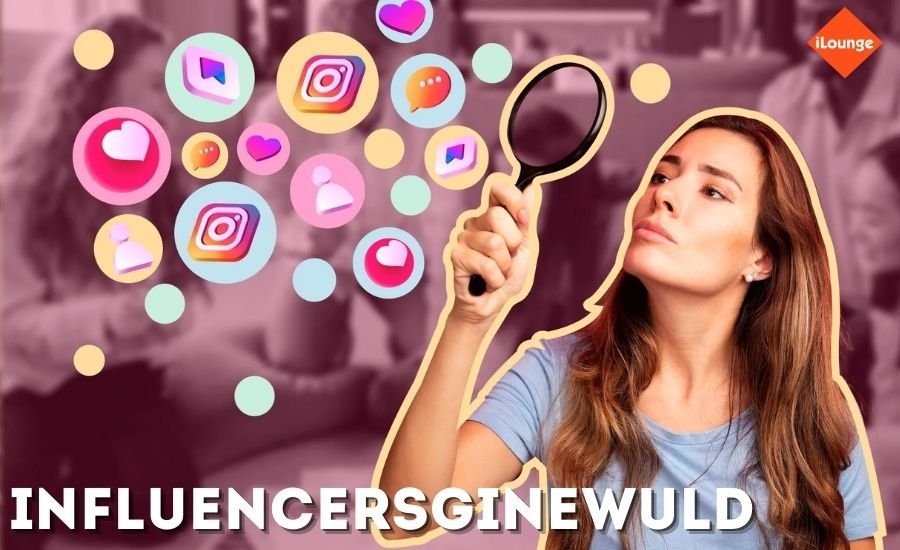 influencersginewuld