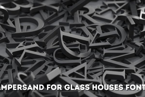 ampersand for glass houses font