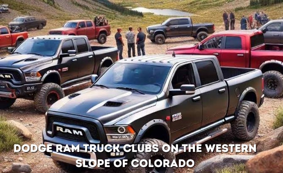 dodge ram truck clubs on the western slope of colorado