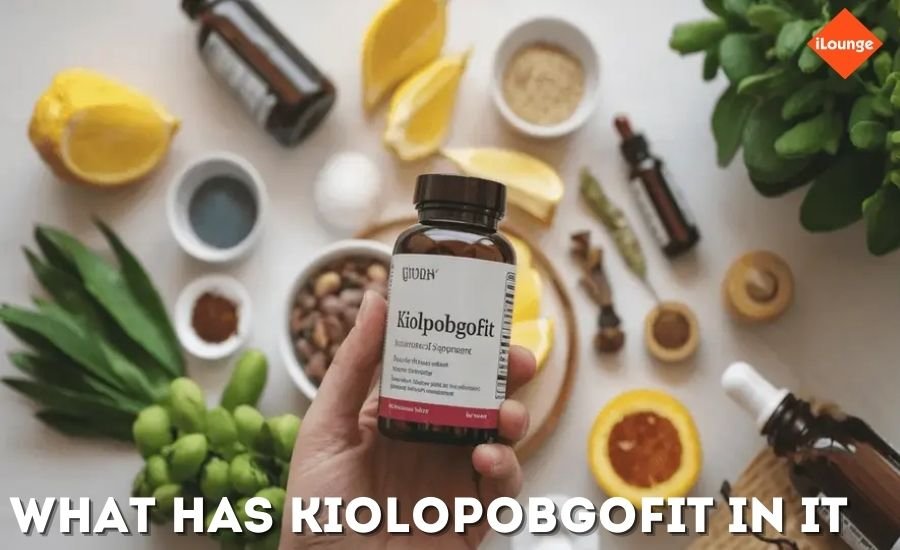 what has kiolopobgofit in it